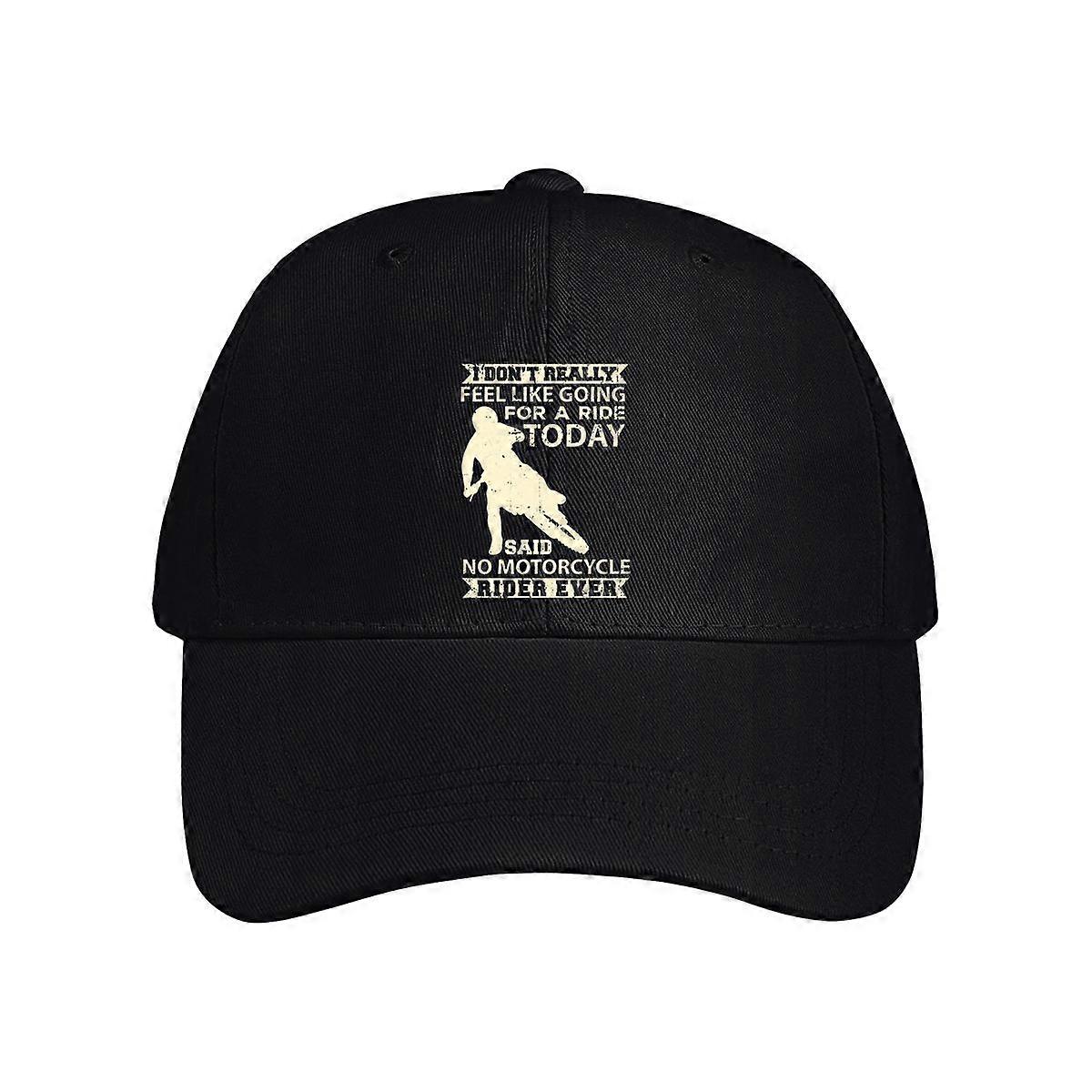 I Don't Really Feel Like Going For A Ride Today Baseball Cap