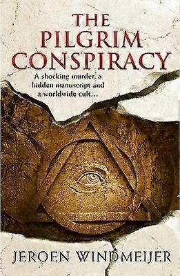 La conspiration de pèlerin