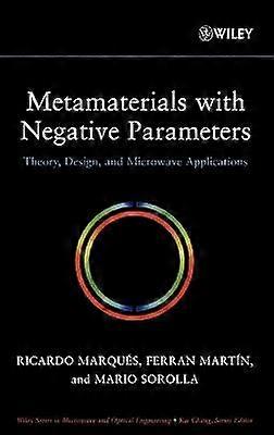 Metamaterials with Negative Parameters