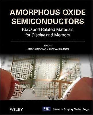 Amorphous Oxide Semiconductors