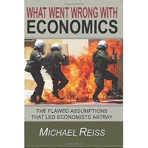 What Went Wrong with Economics
