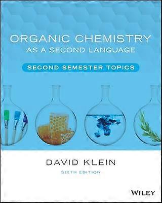 Organic Chemistry as a Second Language