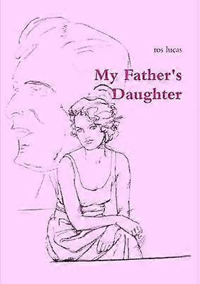 My Father's daughter