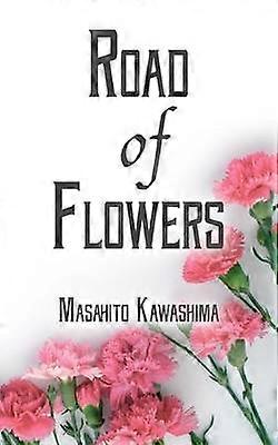 Road of Flowers