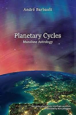 Planetary Cycles Mundane Astrologie
