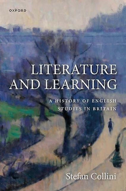 Literature And Learning - Collini, Stefan