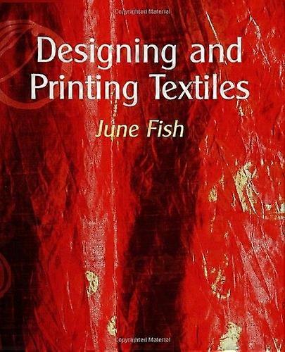 Designing and Printing Textiles