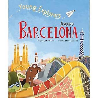 Lähellä maamerkkiä Barcelona (Young Explorers)