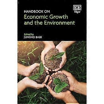 Handbook on Economic Growth and the Environment