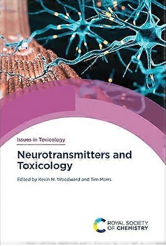 Neurotransmitters and Toxicology