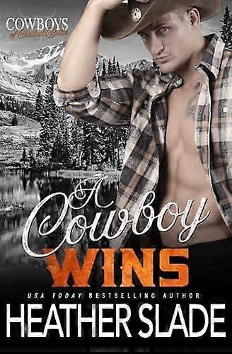 A cowboy wins
