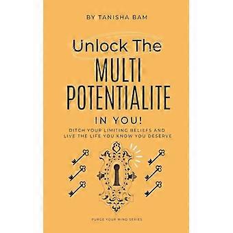 Unlock the Multipotentialite in you!