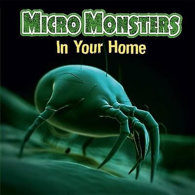 Micro Monsters: In the Home