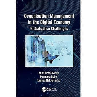 Organisation Management in the Digital Economy Globalization Challenges