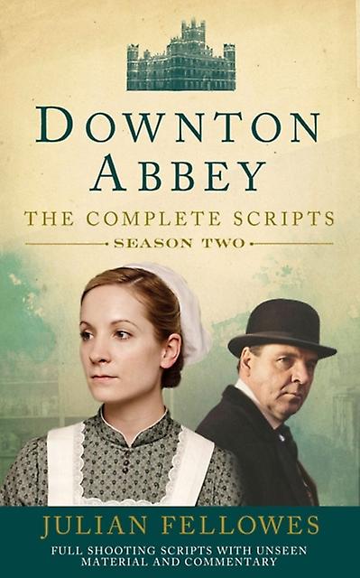 Downton Abbey Series 2 Scripts Official by Julian Fellowes Paperback
