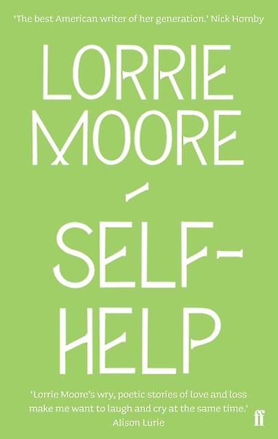 Self-help - Lorrie Moore