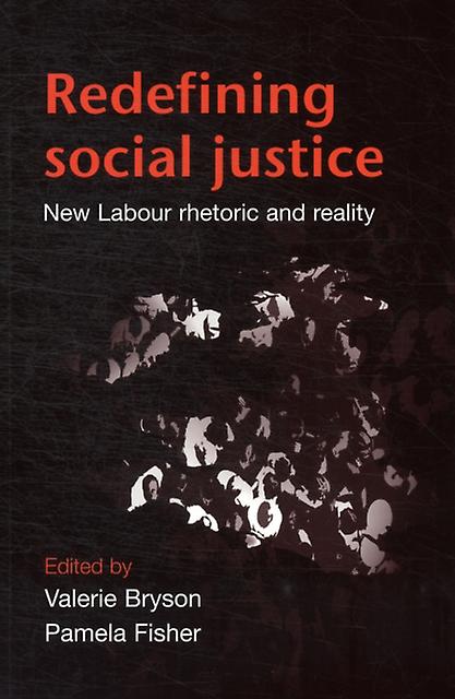 Redefining Social Justice Paperback Book