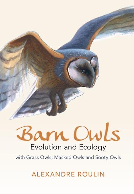Barn Owls - Roulin, Alexandre - Evolution - Cambridge University Press - Hardback