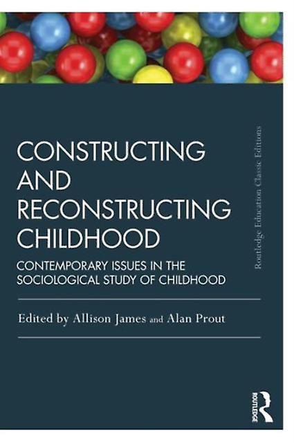 Constructing And Reconstructing Childhood Paperback