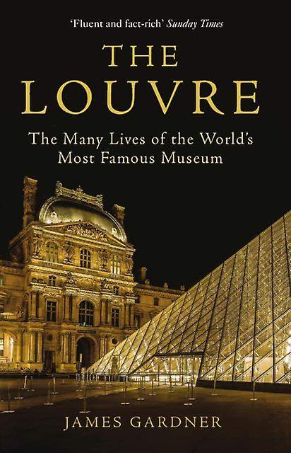 The Louvre by James Gardner Paperback
