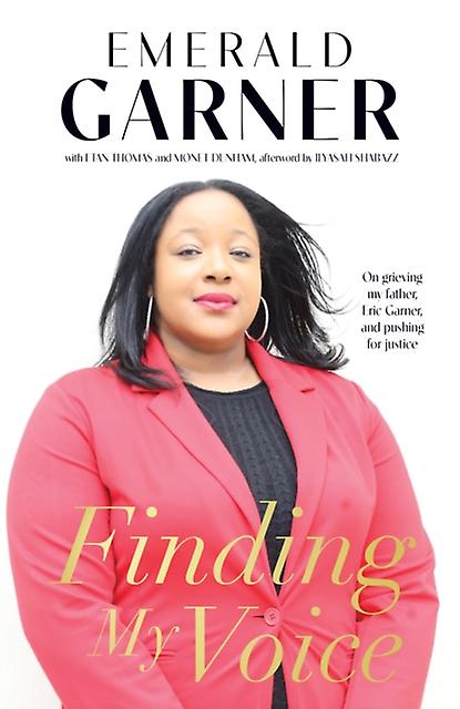 Finding My Voice by Emerald Garner Paperback