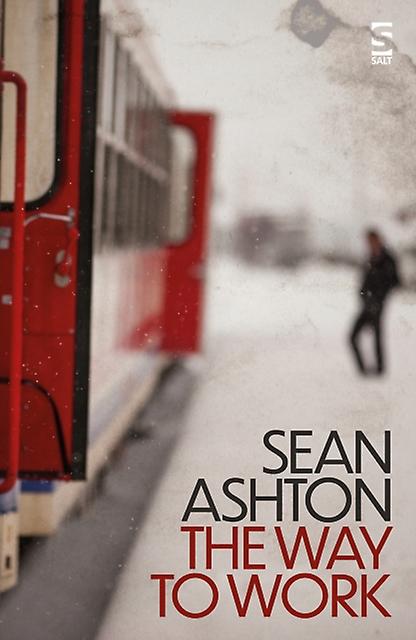The Way To Work by Dr Sean Ashton Paperback