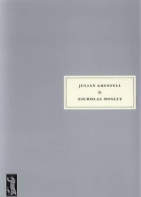 Julian Grenfell Paperback Book