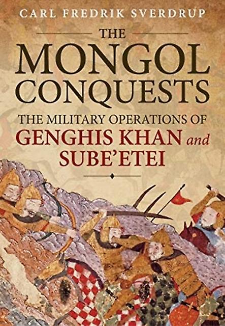 Las conquistas mongolas - Carl Fredrik Sverdrup