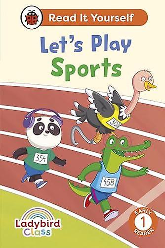 Ladybird Class Lets Play Sports Read It Yourself Level 1 Early Reader by Ladybird Paperback Book