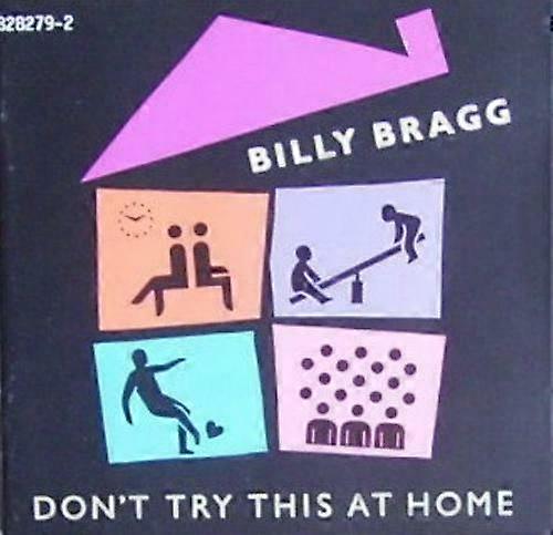 CD-ul Bragg Billy Nu încerca asta acasă
