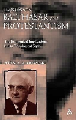 Hans Urs Von Balthasar and Protestantism