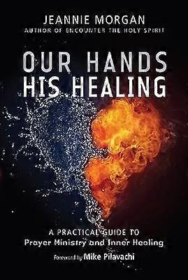 Our Hands His Healing