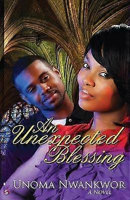 An Unexpected Blessing