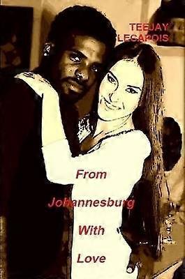 From Johannesburg with Love