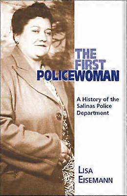 The First Policewoman