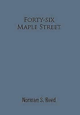 Forty-Six Maple Street