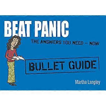 Beat Panic Bullet Guides Everything You Need to Get Started