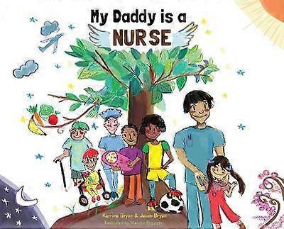 My Daddy is a Nurse