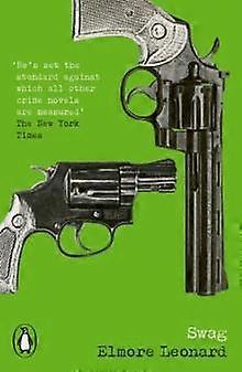 Swag by Elmore Leonard Paperback
