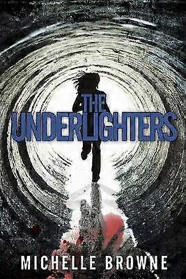 The Underlighters Volume 1 The Nightmare Cycle