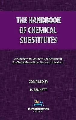 Le manuel des substituts chimiques