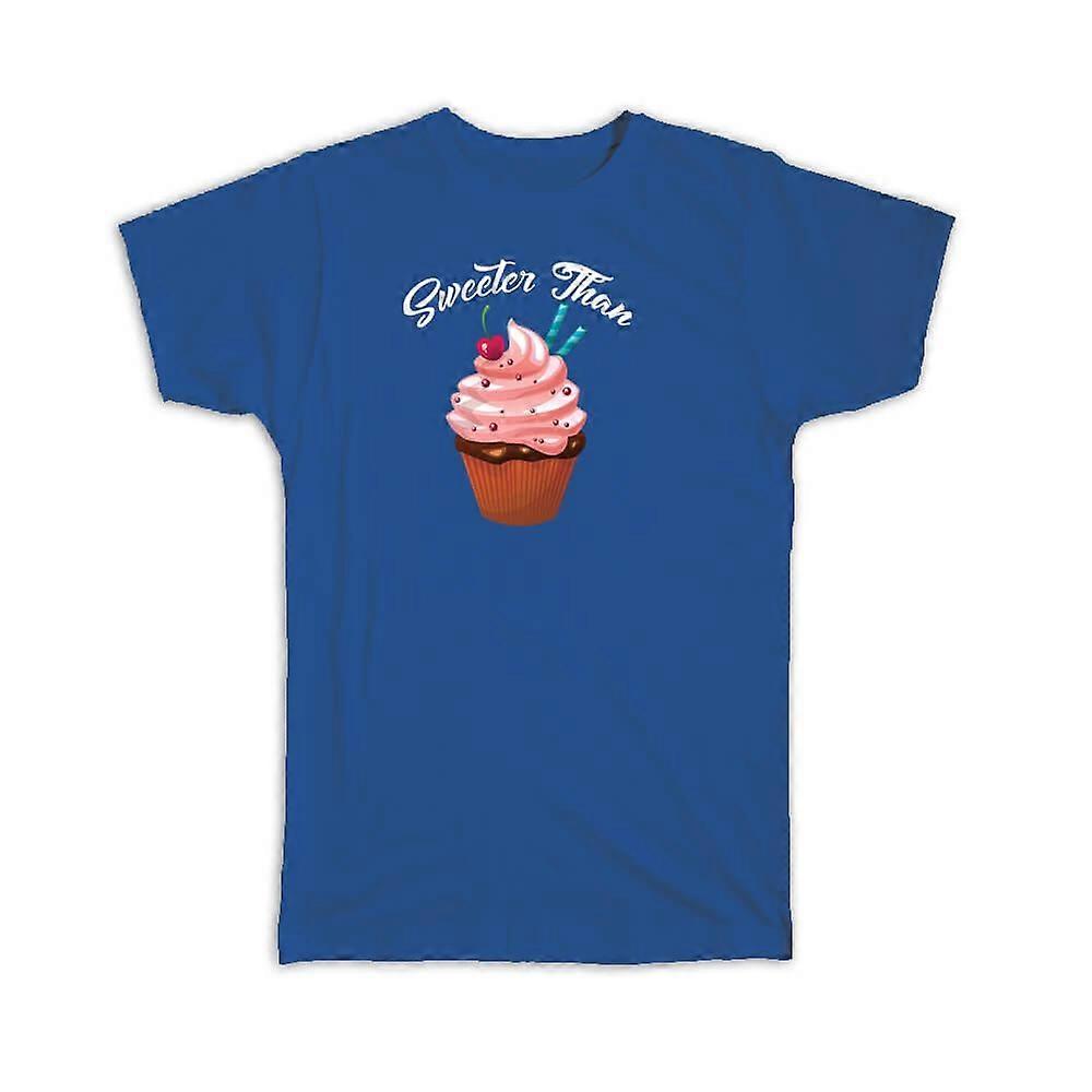 Gift T-Shirt: Sweeter Than Cupcake Baker