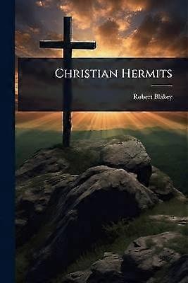 Christian Hermits