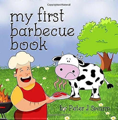 My First Barbecue Book