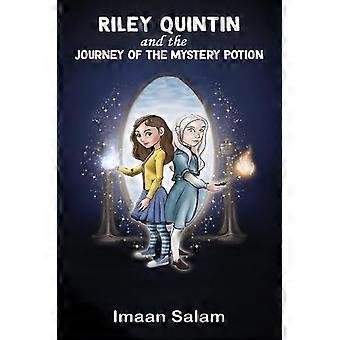 Riley Quintin and the Journey of the Mystery Potion