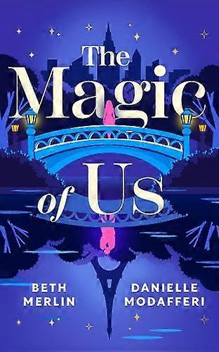 Magic Of Us - Danielle Modafferi