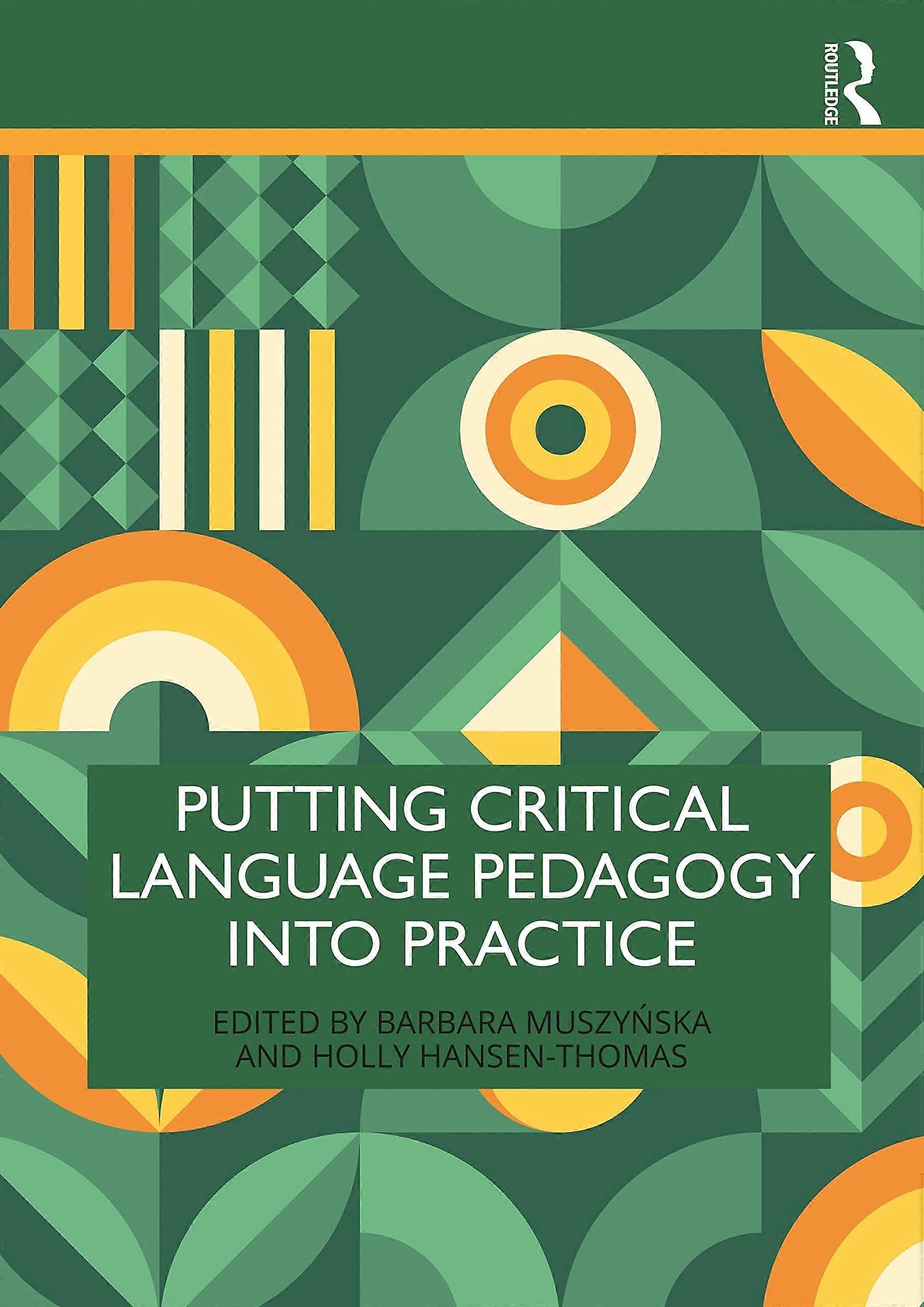 Putting critical language pedagogy into practice