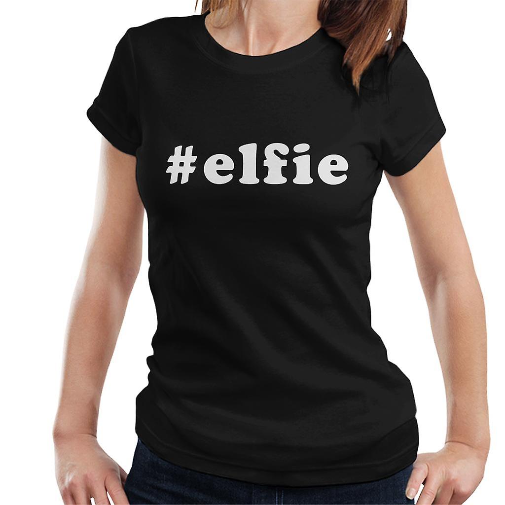 Hashtag Elfie vánoční ženy ' s tričko