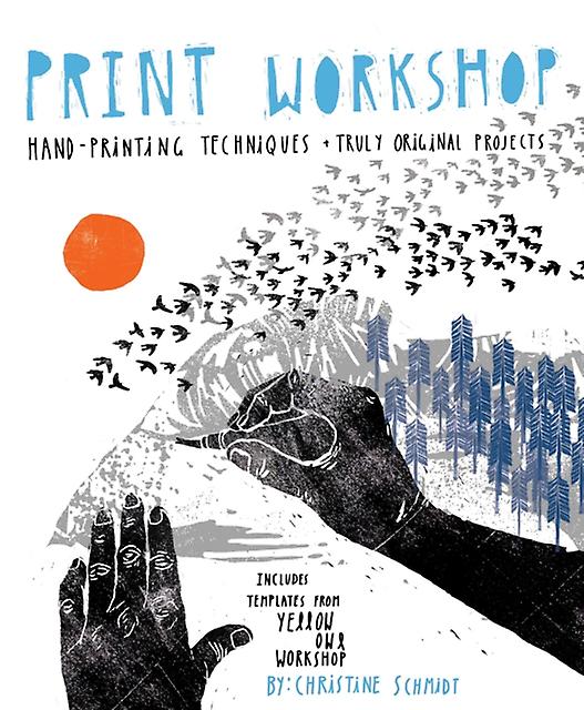 Print Workshop by C Schmidt Paperback Book