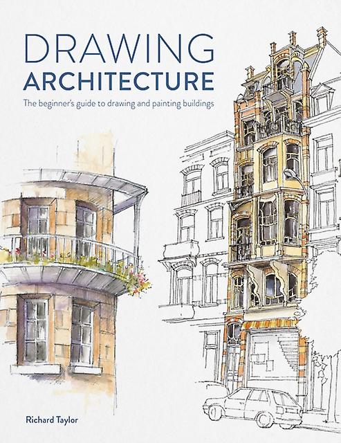 Drawing Architecture by Richard Author Taylor Paperback Book